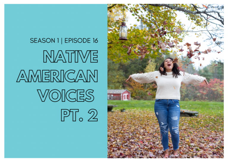 First Name Basis Podcast: “ Native American Voices Pt. 2”