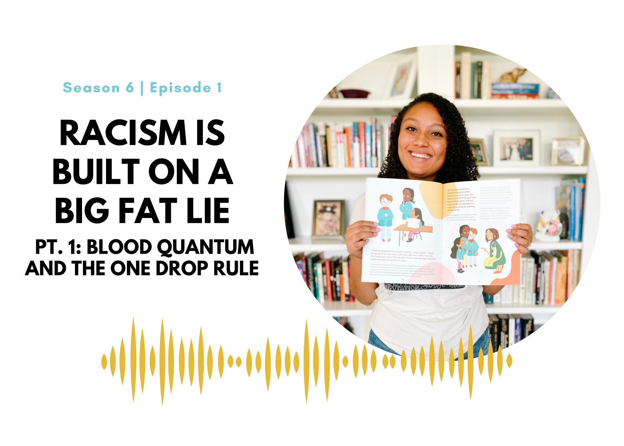 Racism is Built on a Big Fat Lie Pt. 1: Blood Quantum and the One Drop Rule
