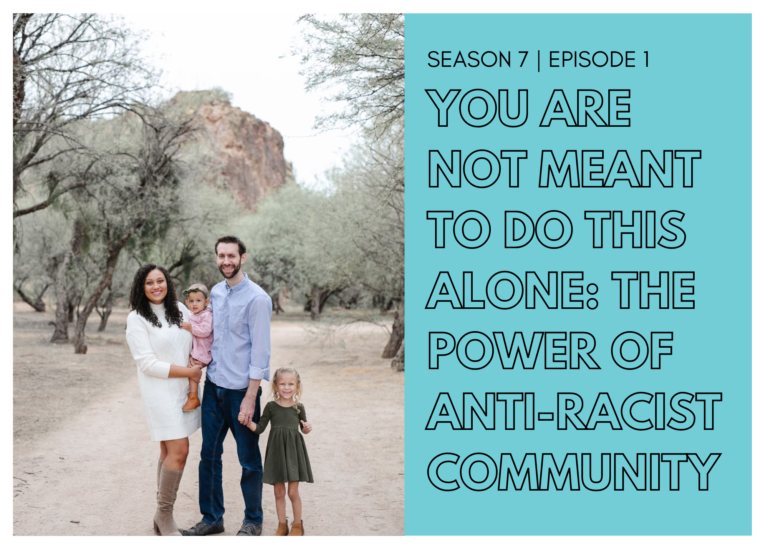 First Name Basis Podcast: “ You Are Not Meant to Do This Alone: The Power of Anti-Racist Community”