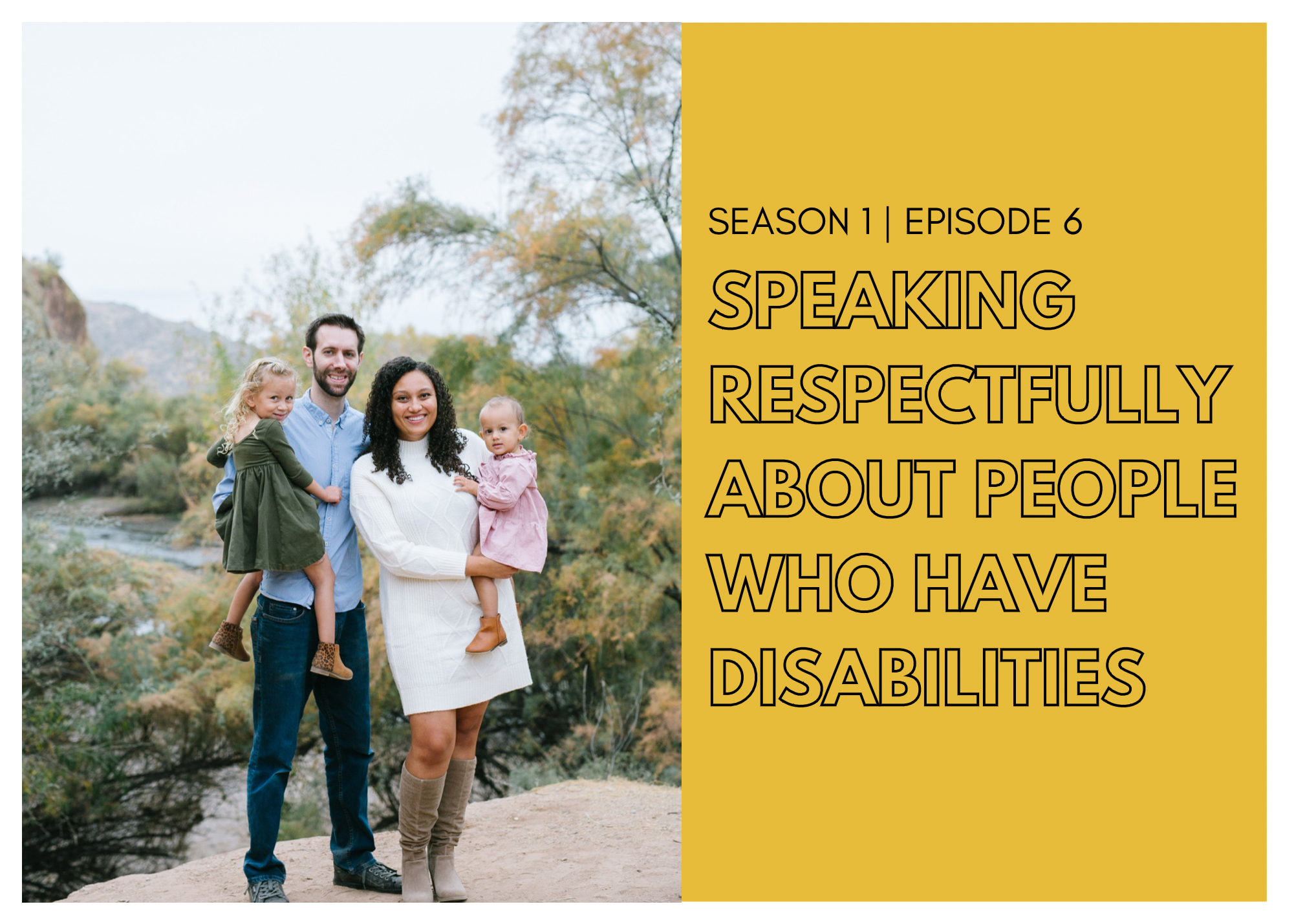 Speaking Respectfully About People Who Have Disabilities