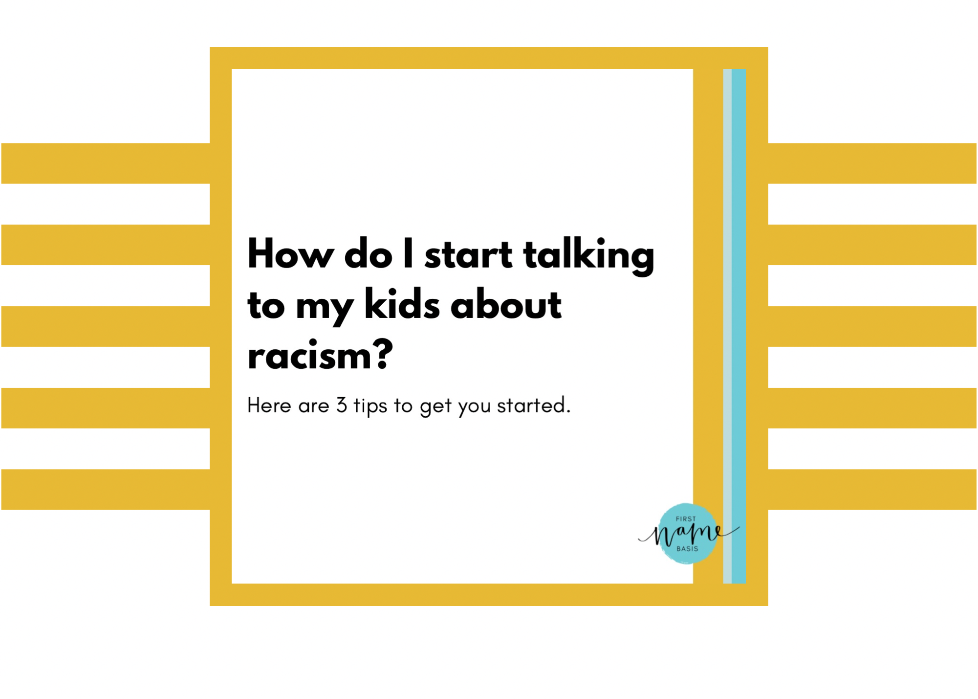 How Do I Start Talking to My Kids About Racism?