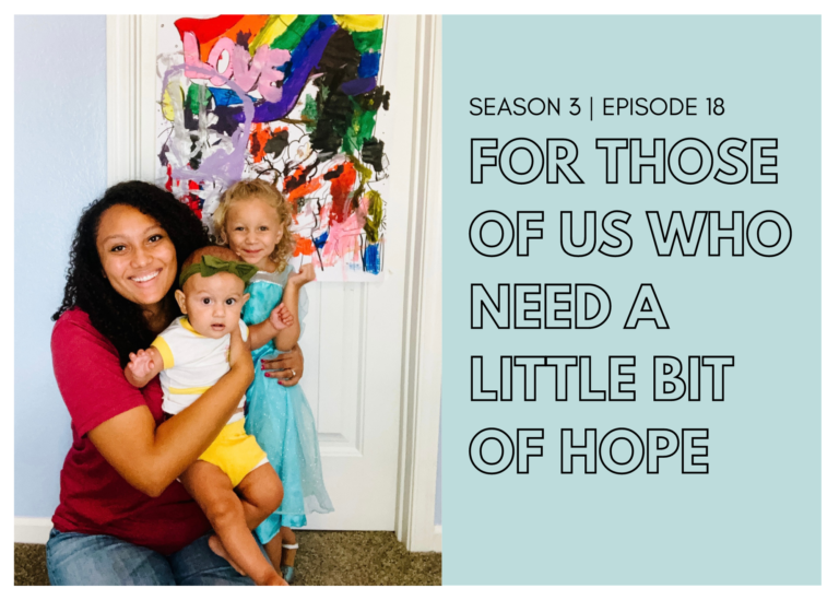 First Name Basis Podcast, Season 3, Episode 18, "For Those of Us Who Need a Little Bit of Hope"