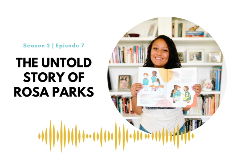 First Name Basis Podcast: “The Untold Story of Rosa Parks”