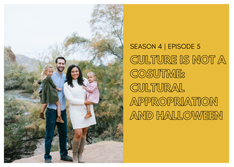 First Name Basis Podcast, Season 4, Episode 5, "Culture is Not a Costume: Cultural Appropriation and Halloween"