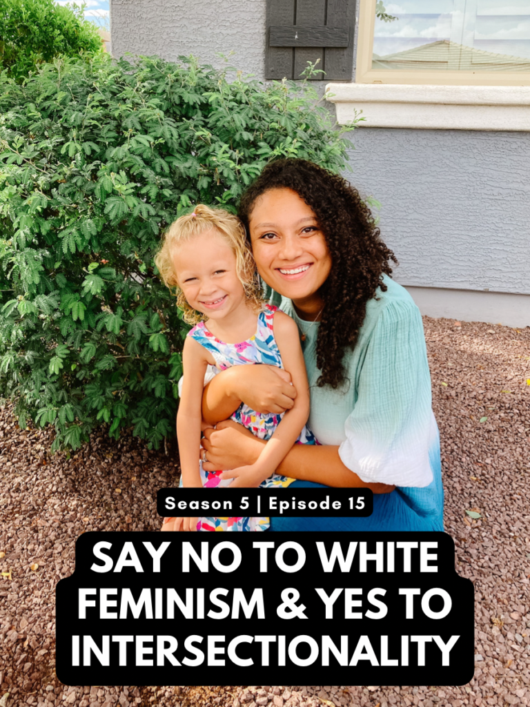 First Name Basis Podcast: “Say No to White Feminism & Yes to Intersectionality”