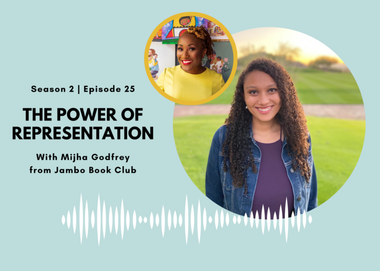 First Name Basis Podcast: “The Power of Representation with Mijha Godfrey from Jambo Book Club”