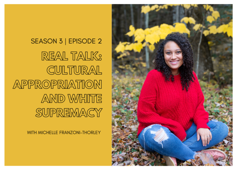 First Name Basis Podcast, Season 3, Episode 2, "Real Talk: Cultural Appropriation and White Supremacy"