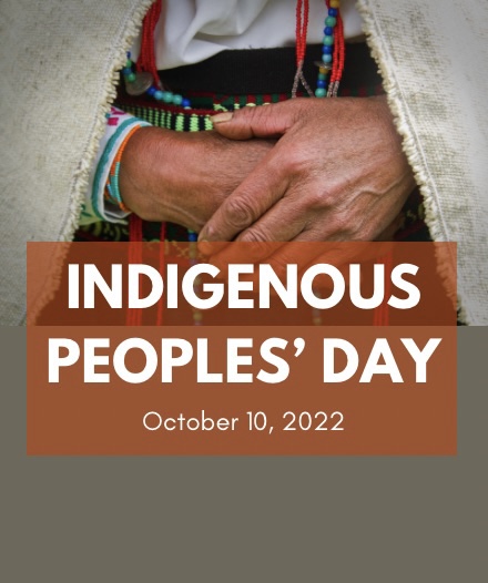Indigenous Peoples’ Day is on October. 10, 2022
