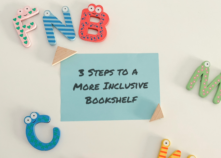 3 steps to a more inclusive bookshelf
