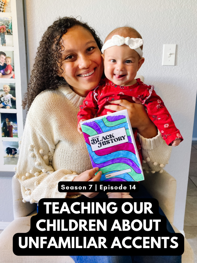 First Name Basis Podcast: “Teaching Our Children About Unfamiliar Accents“