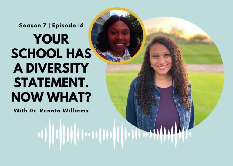 First Name Basis Podcast: “Your School Has a Diversity Statement. Now What?”