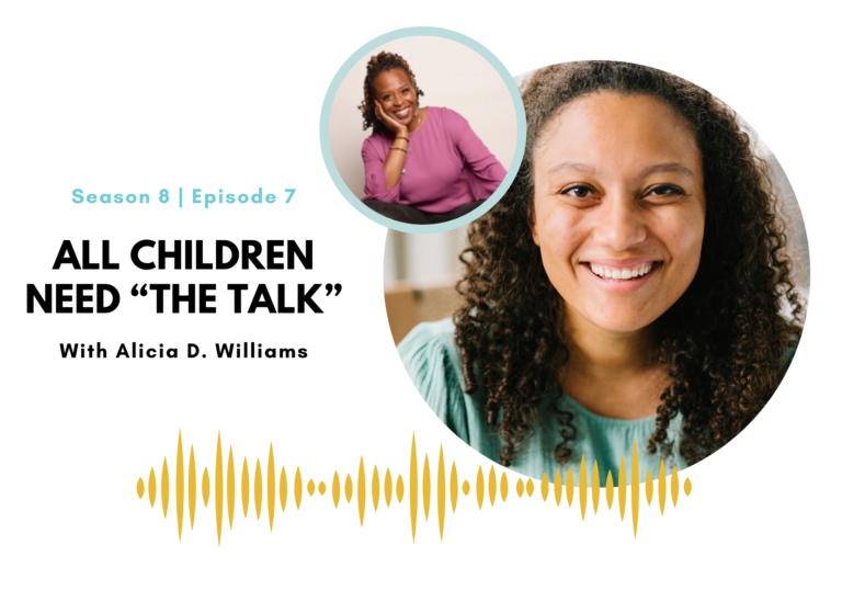 All Children Need “The Talk” with Alicia D. Williams